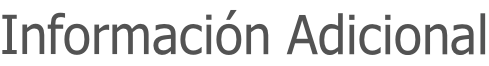 Información Adicional